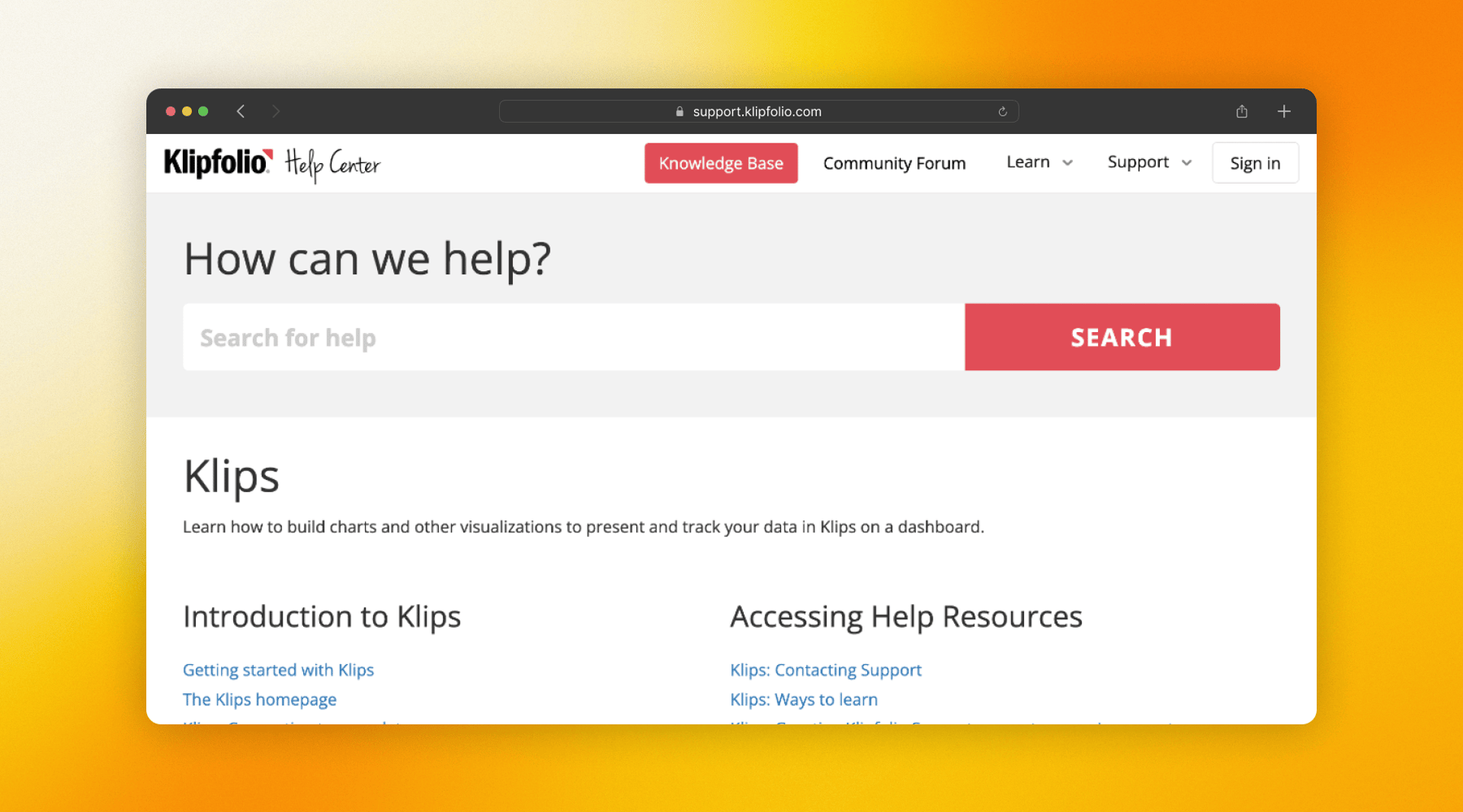 Get help when you need it